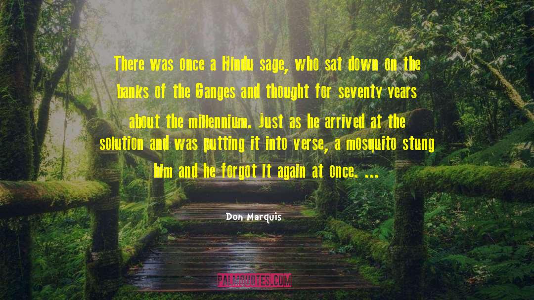 Ganges quotes by Don Marquis