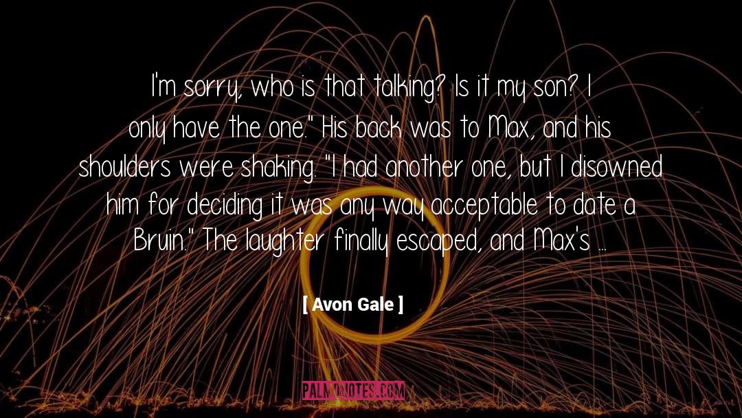 Gangling Gale quotes by Avon Gale