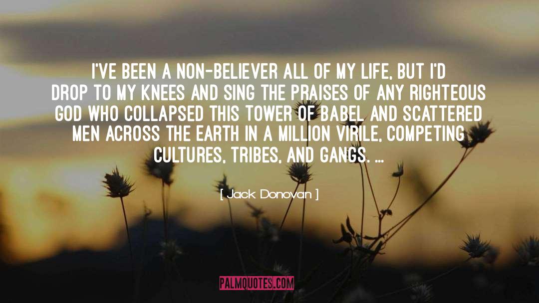 Gangs quotes by Jack Donovan