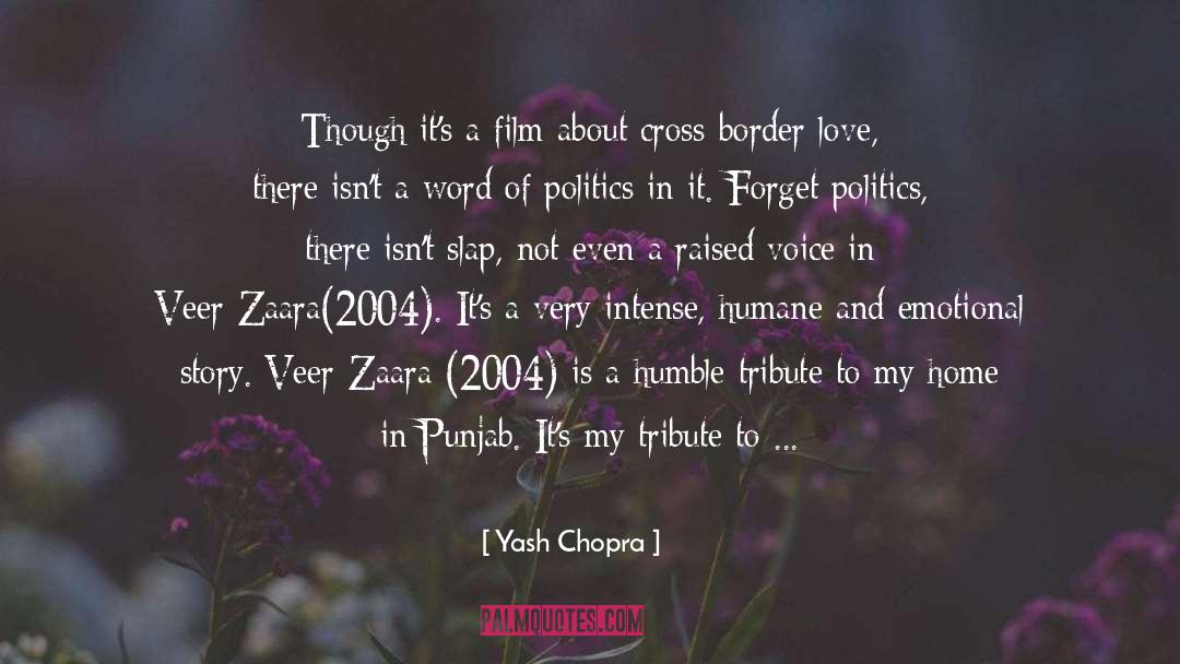 Gangster Love Story quotes by Yash Chopra