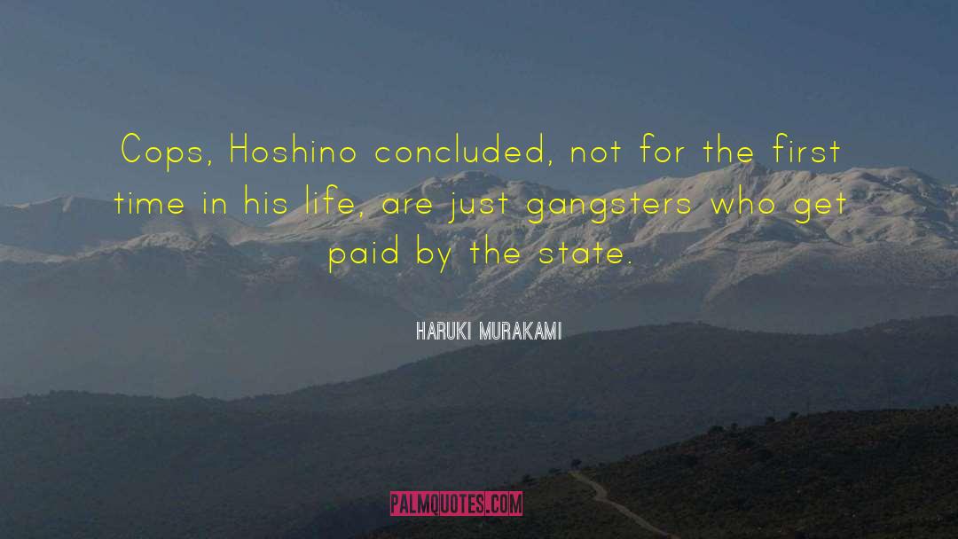 Gangsters quotes by Haruki Murakami