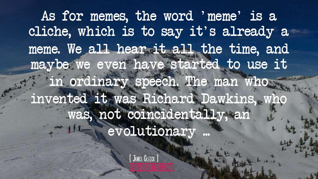 Ganked Meme quotes by James Gleick