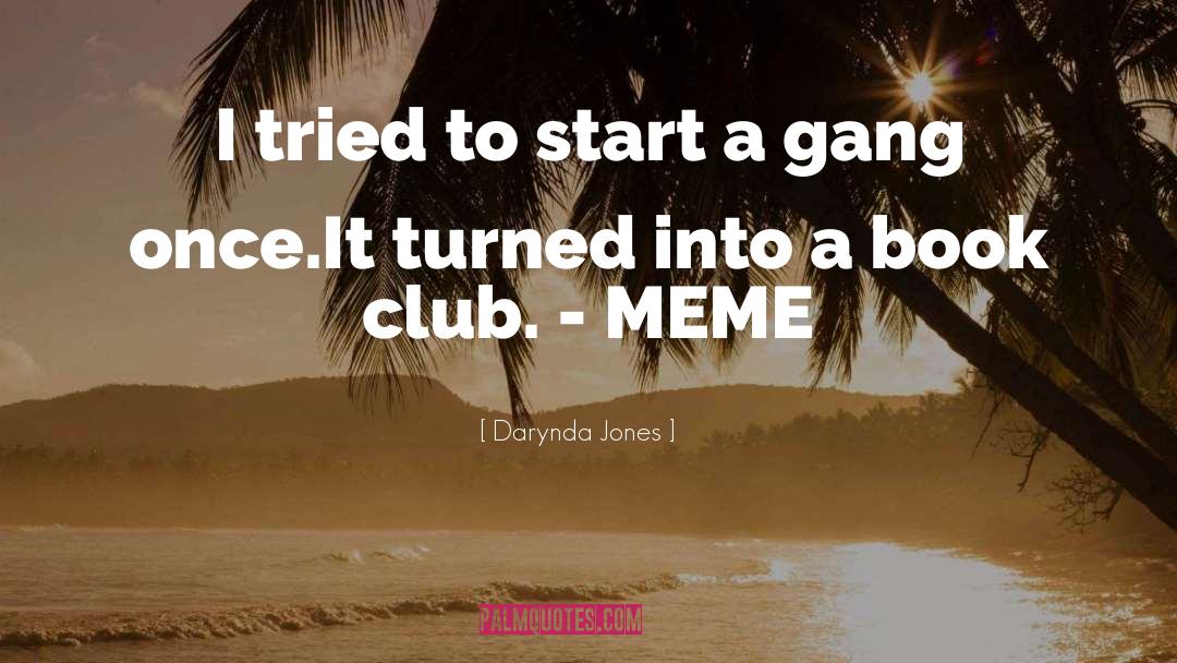 Ganked Meme quotes by Darynda Jones