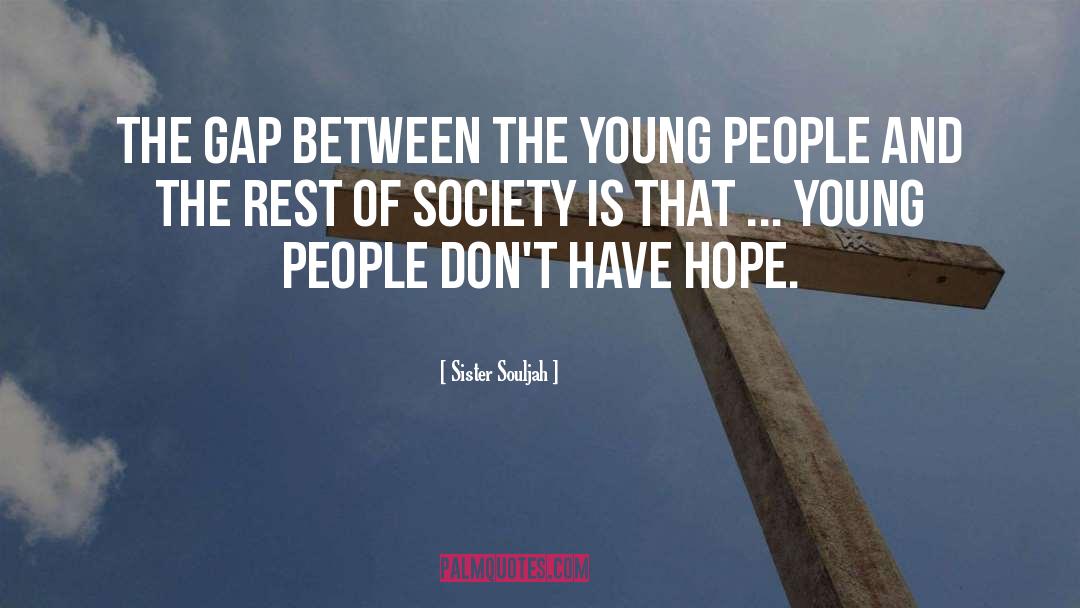 Gap quotes by Sister Souljah