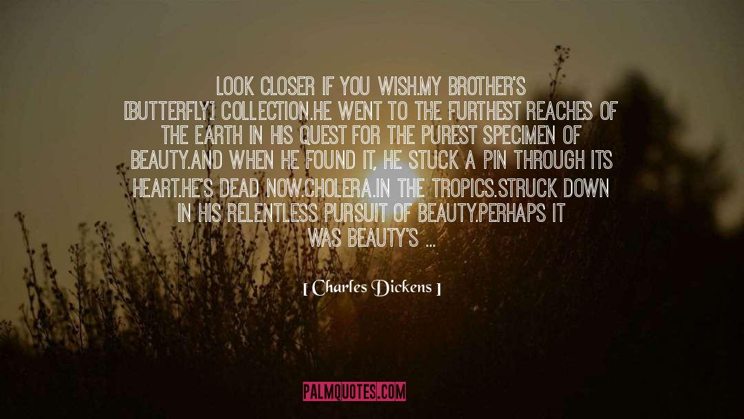 Garabo Brothers quotes by Charles Dickens