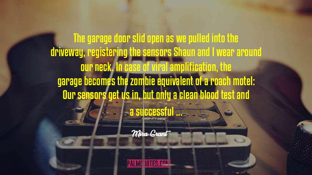 Garage Door Repair Davie quotes by Mira Grant