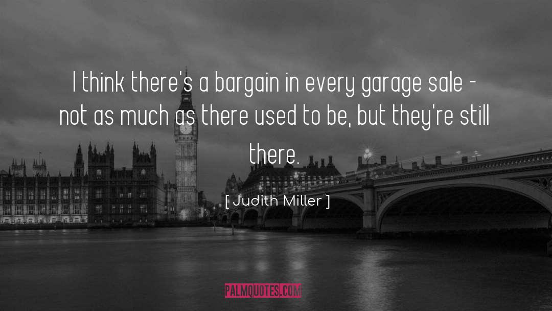 Garage Sale quotes by Judith Miller