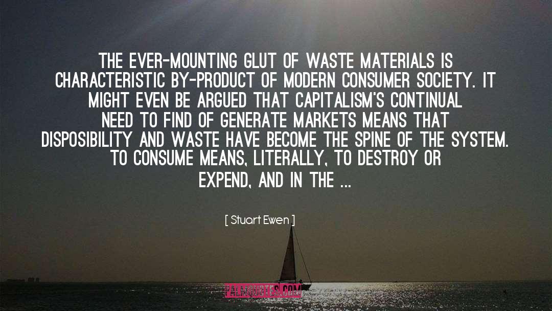 Garbage quotes by Stuart Ewen
