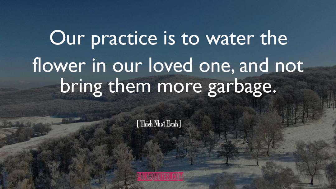 Garbage quotes by Thich Nhat Hanh