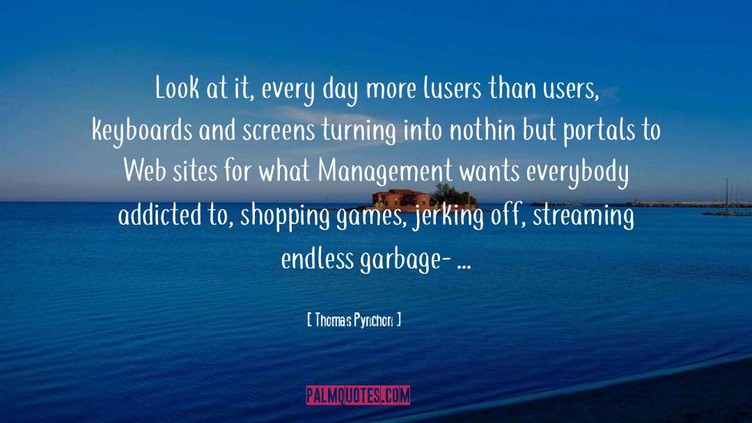 Garbage quotes by Thomas Pynchon