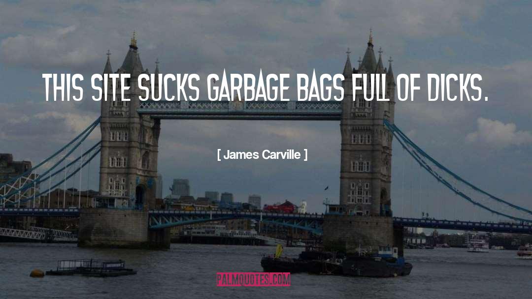 Garbage quotes by James Carville