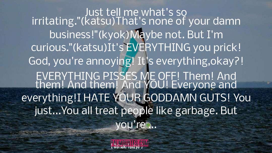 Garbage quotes by Natsuki Takaya