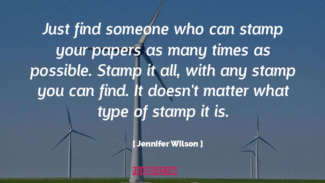 Garcelon Stamp quotes by Jennifer Wilson