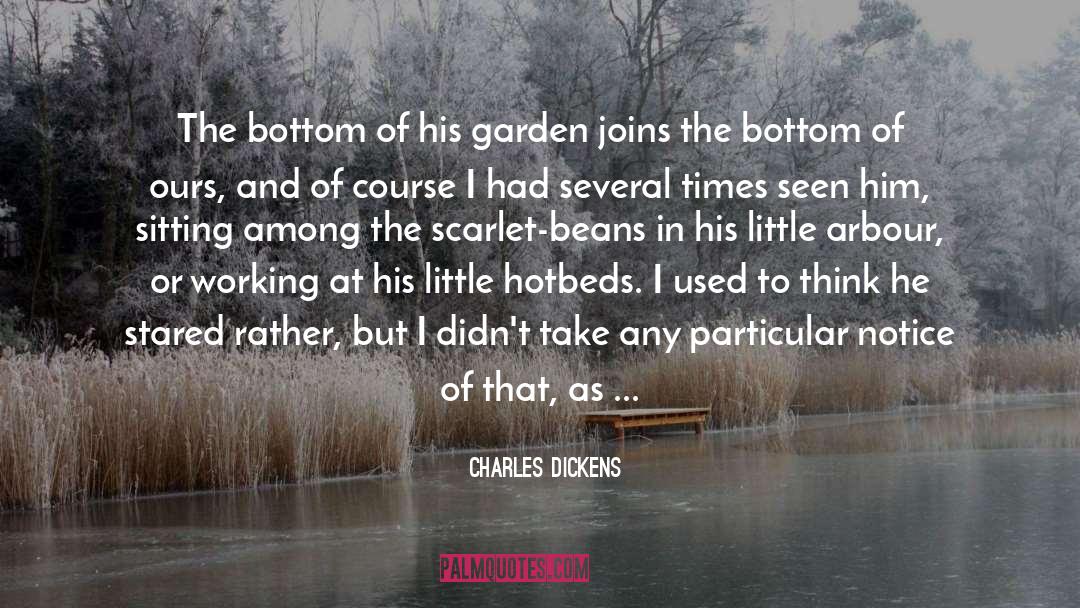 Garden Catalogs quotes by Charles Dickens