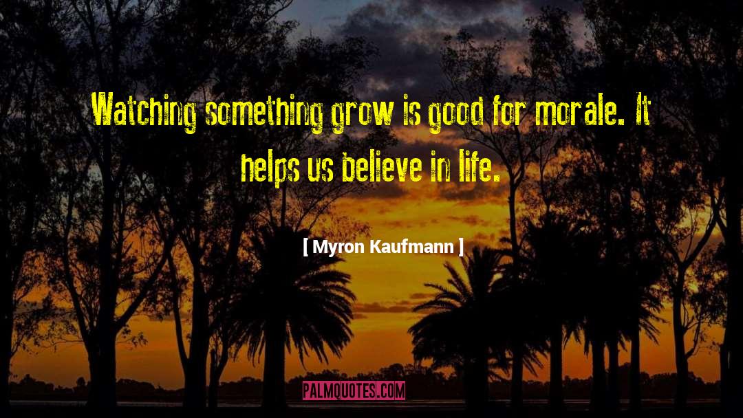 Garden Daze quotes by Myron Kaufmann