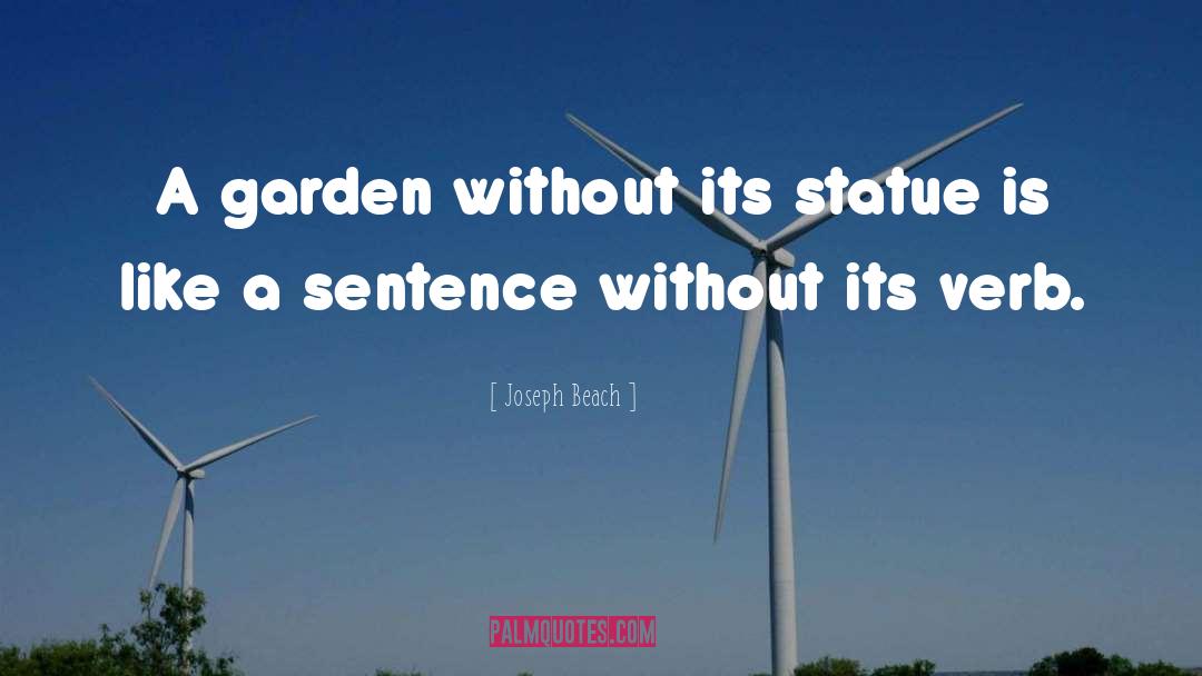 Garden Design quotes by Joseph Beach