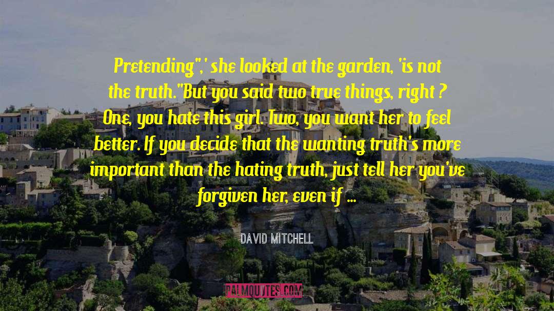 Garden Edge quotes by David Mitchell