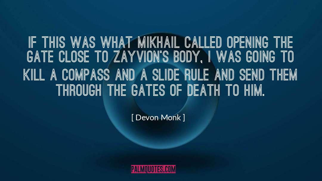 Garden Gates quotes by Devon Monk