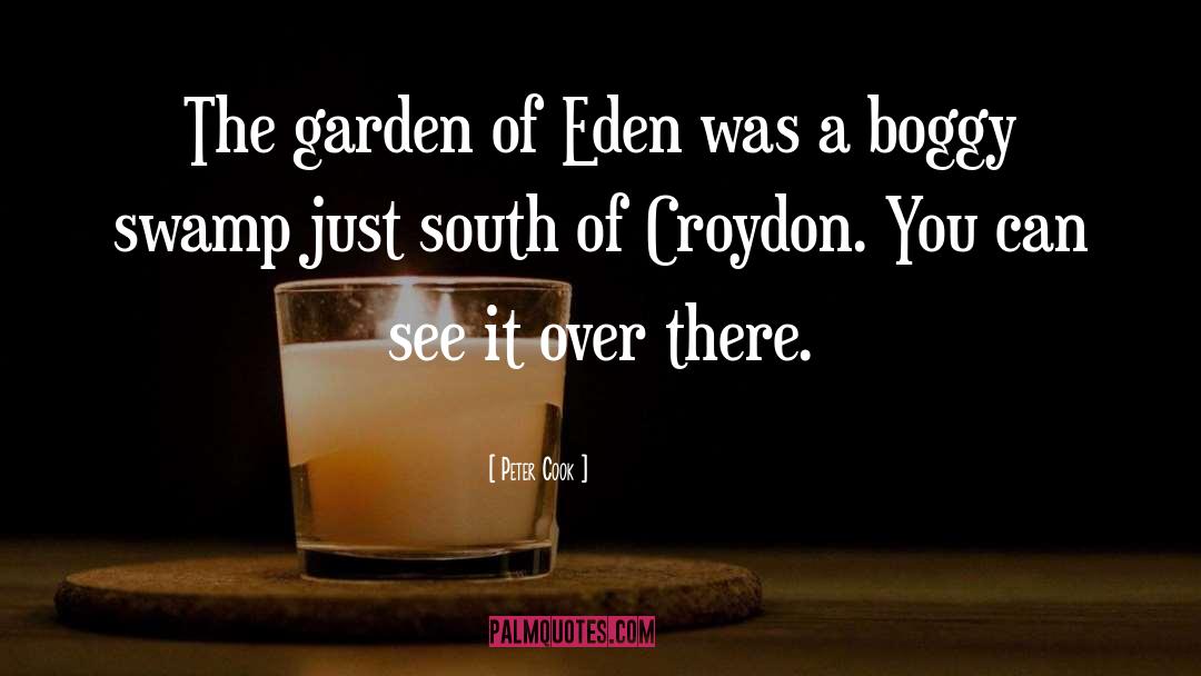 Garden Of Eden quotes by Peter Cook