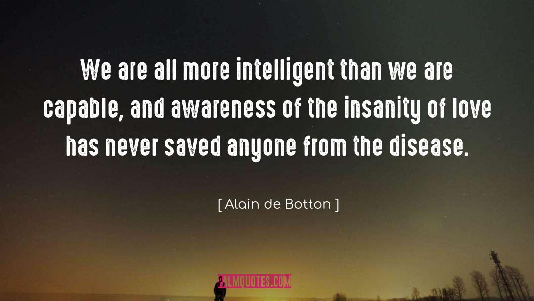 Garden Of Love quotes by Alain De Botton