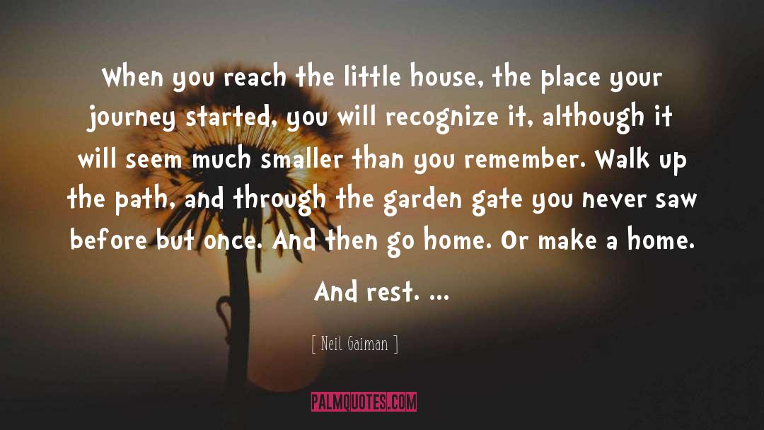 Garden Path quotes by Neil Gaiman