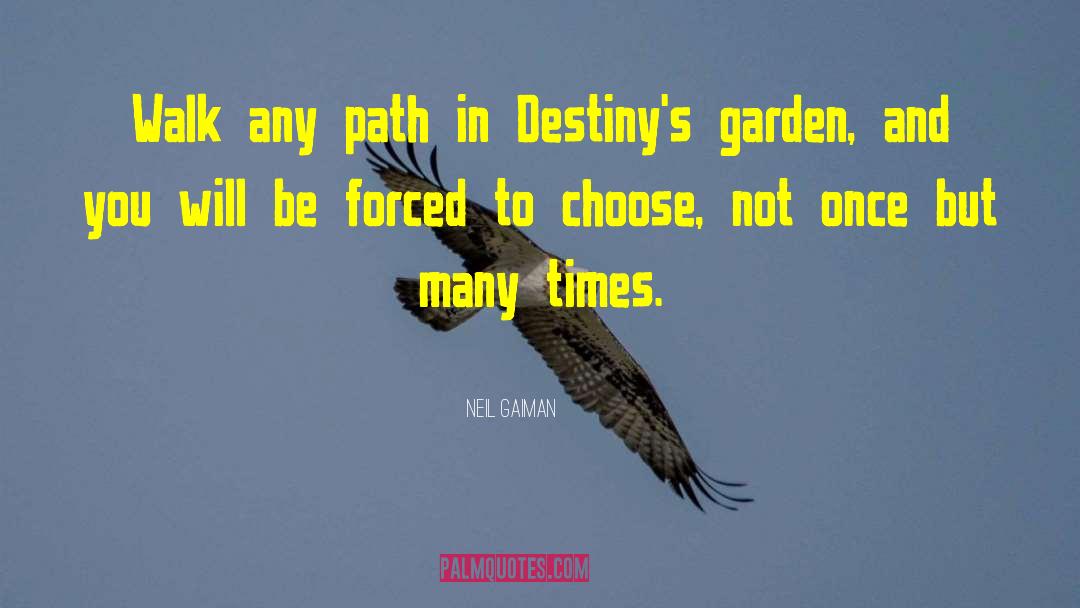 Garden Path quotes by Neil Gaiman