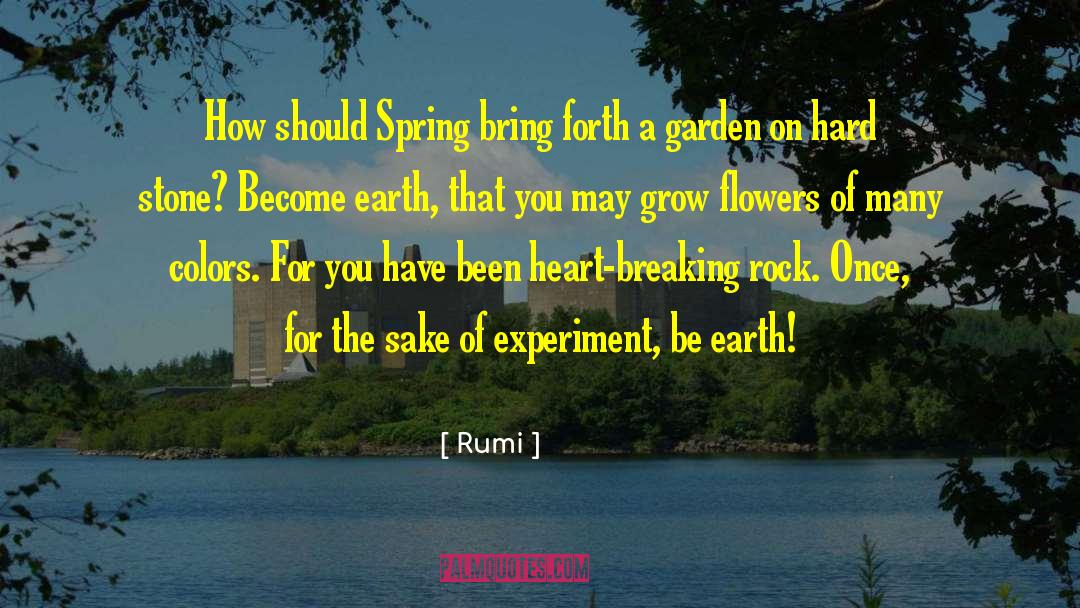 Garden Wisdom quotes by Rumi