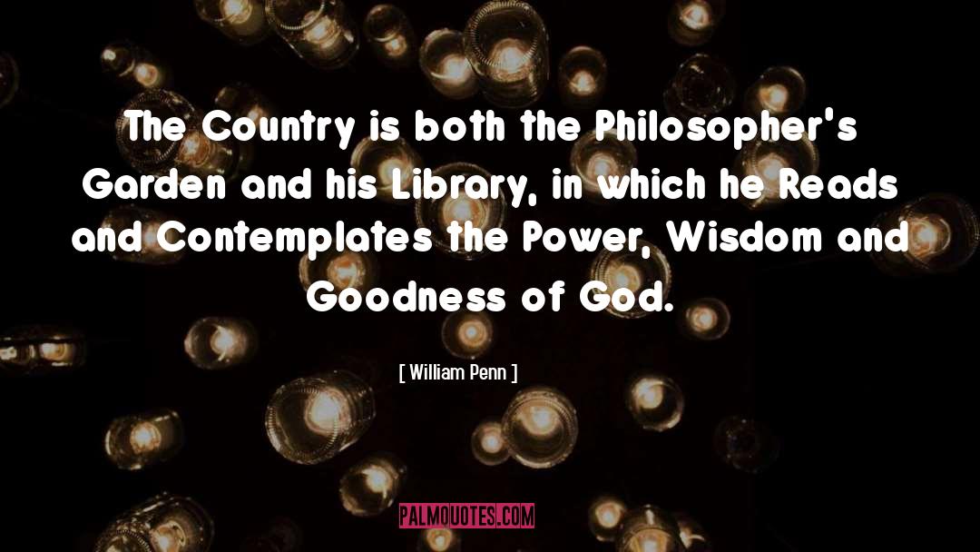 Garden Wisdom quotes by William Penn