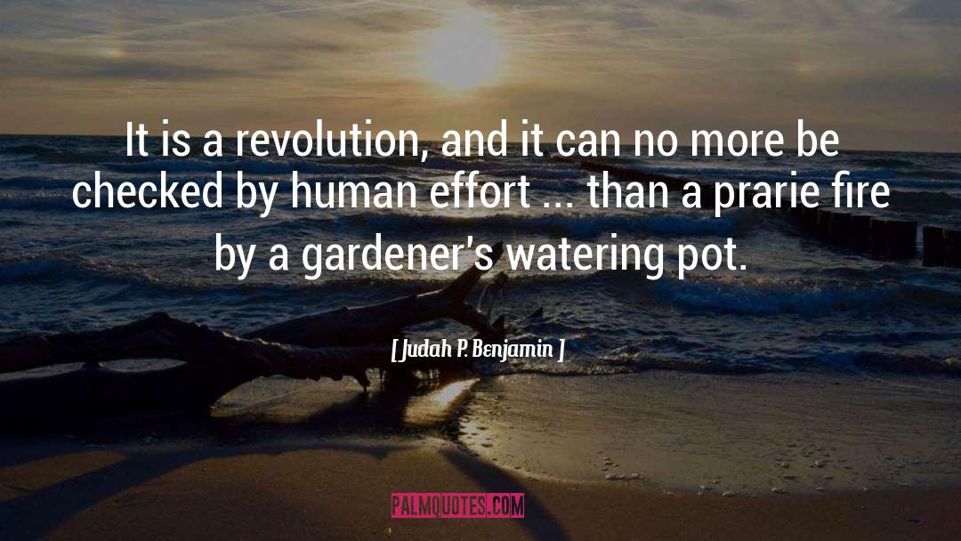 Gardeners quotes by Judah P. Benjamin
