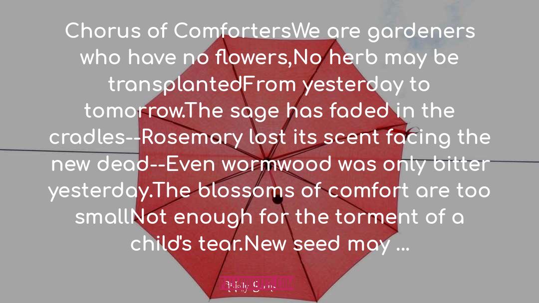 Gardeners quotes by Nelly Sachs