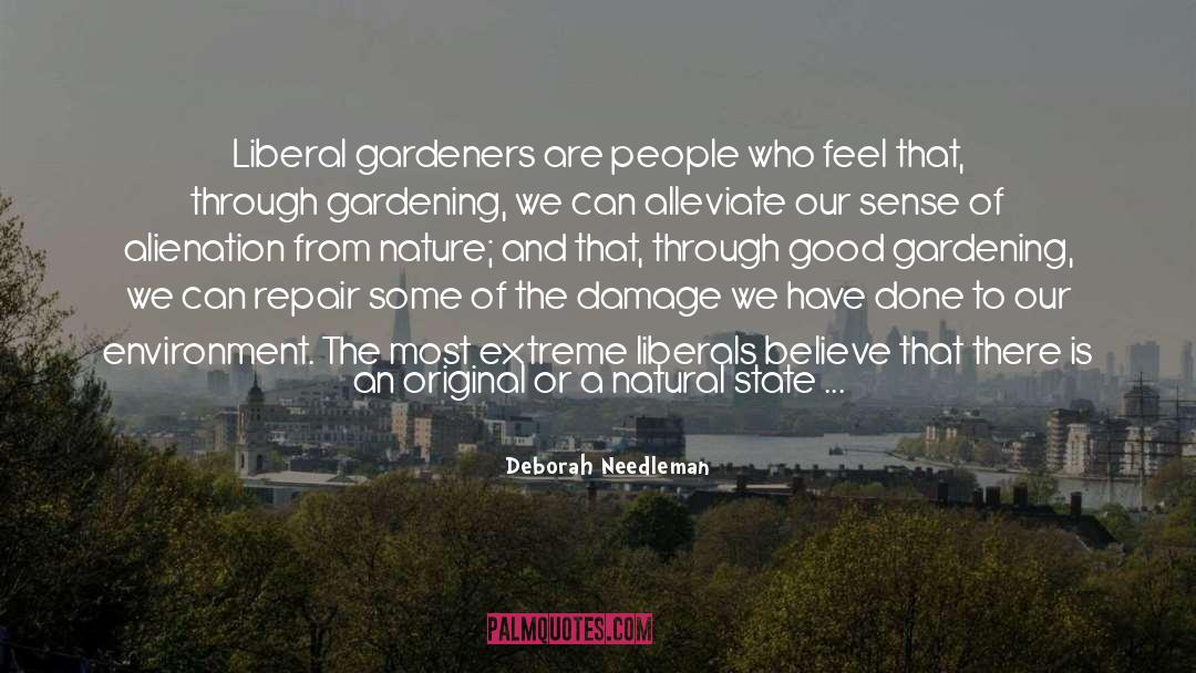 Gardeners quotes by Deborah Needleman