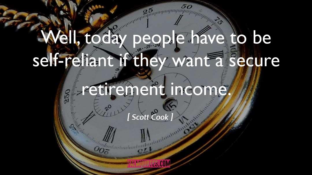 Gardening Retirement quotes by Scott Cook