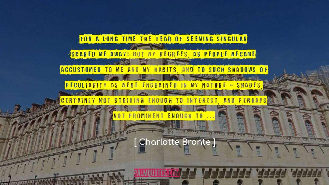 Gardhouse Charlotte quotes by Charlotte Bronte