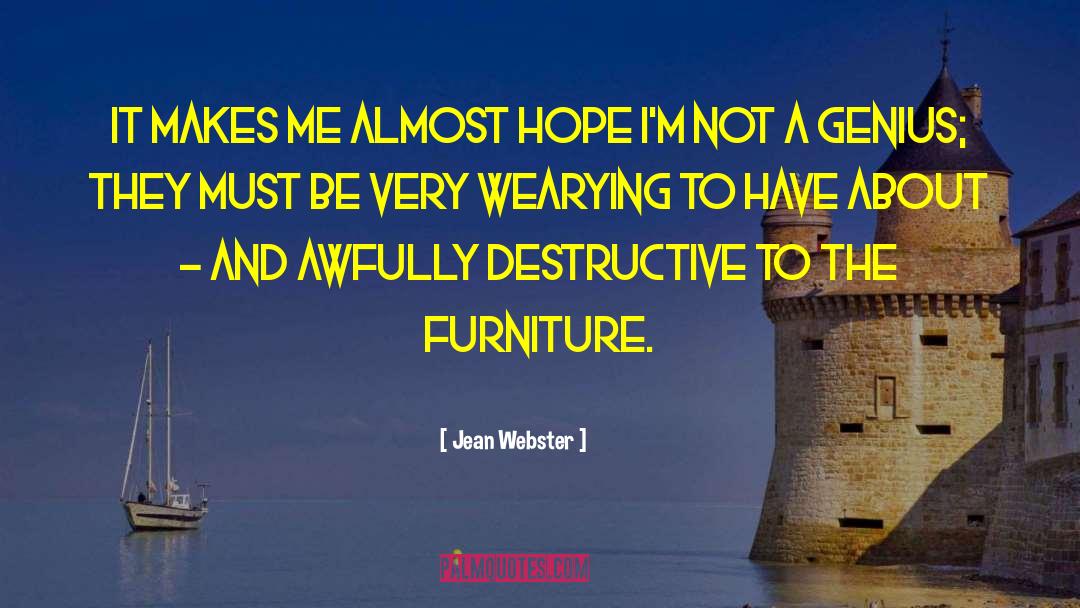 Gardiners Furniture quotes by Jean Webster