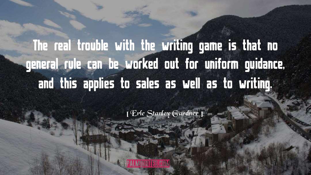 Gardner quotes by Erle Stanley Gardner