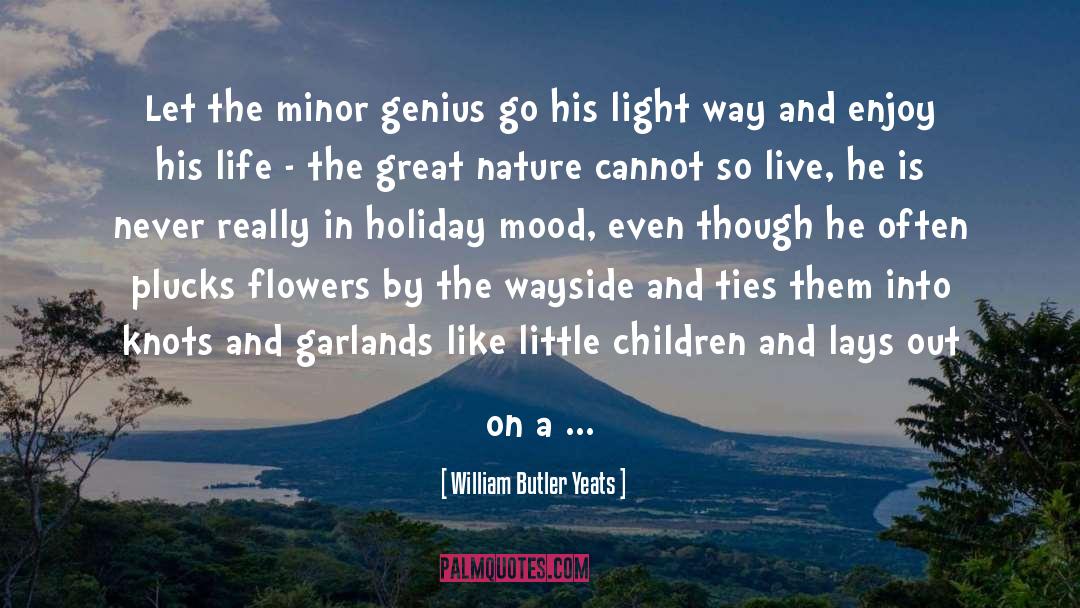 Garlands quotes by William Butler Yeats