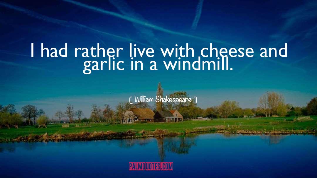 Garlic Quote quotes by William Shakespeare