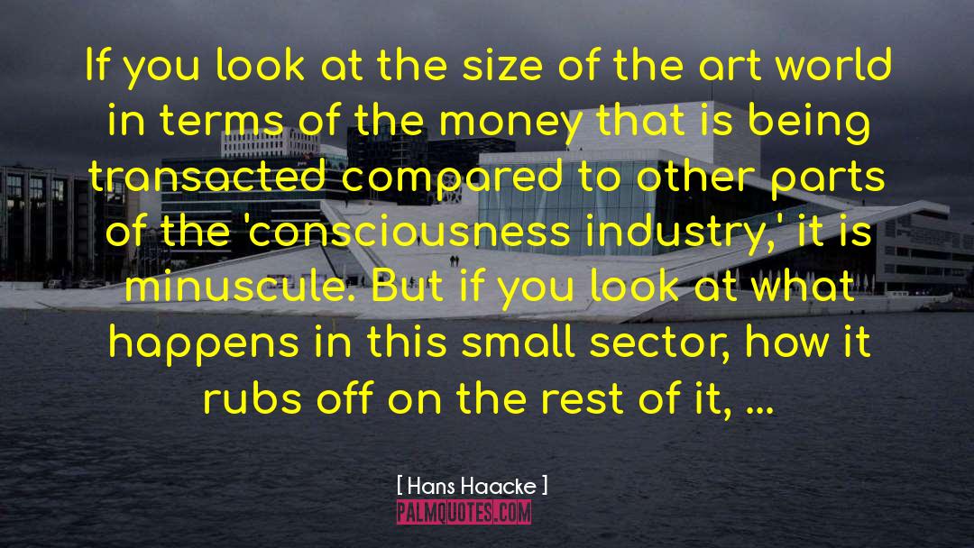 Garment Industry quotes by Hans Haacke