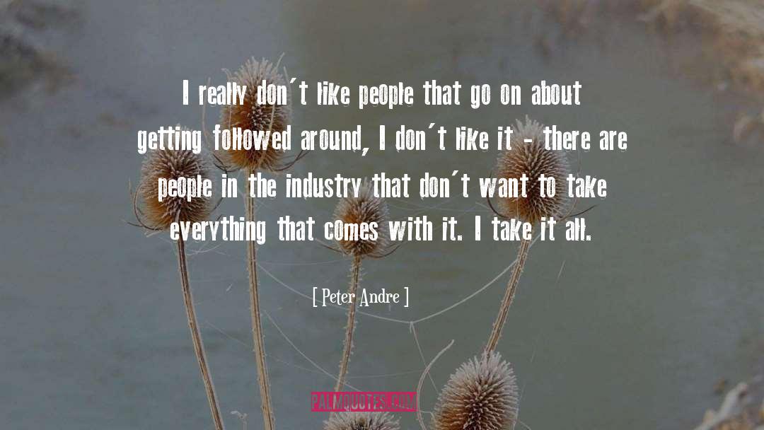 Garment Industry quotes by Peter Andre