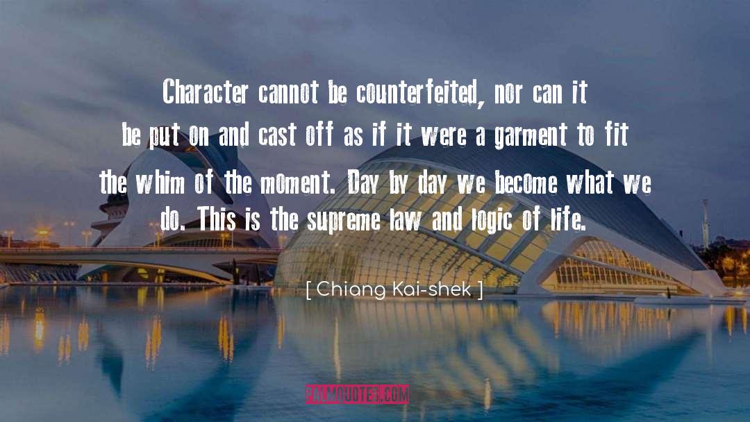 Garment quotes by Chiang Kai-shek