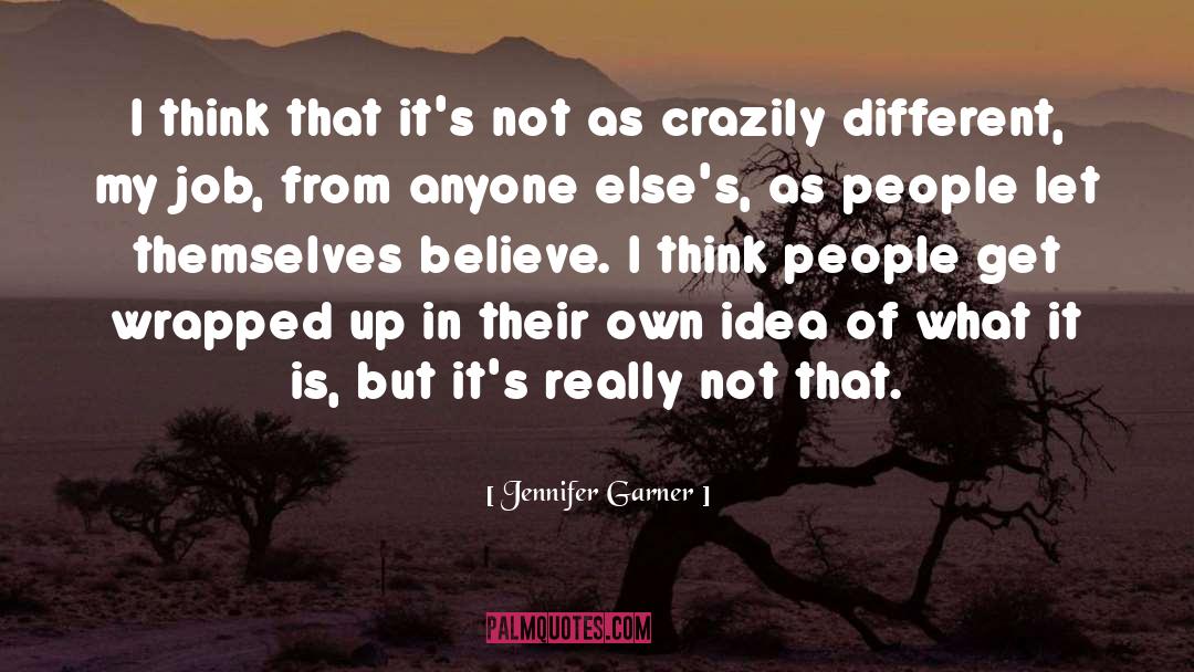 Garner quotes by Jennifer Garner