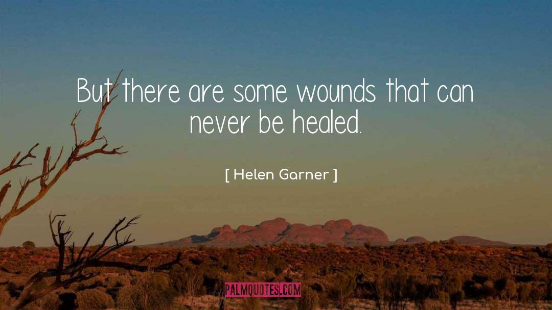 Garner quotes by Helen Garner