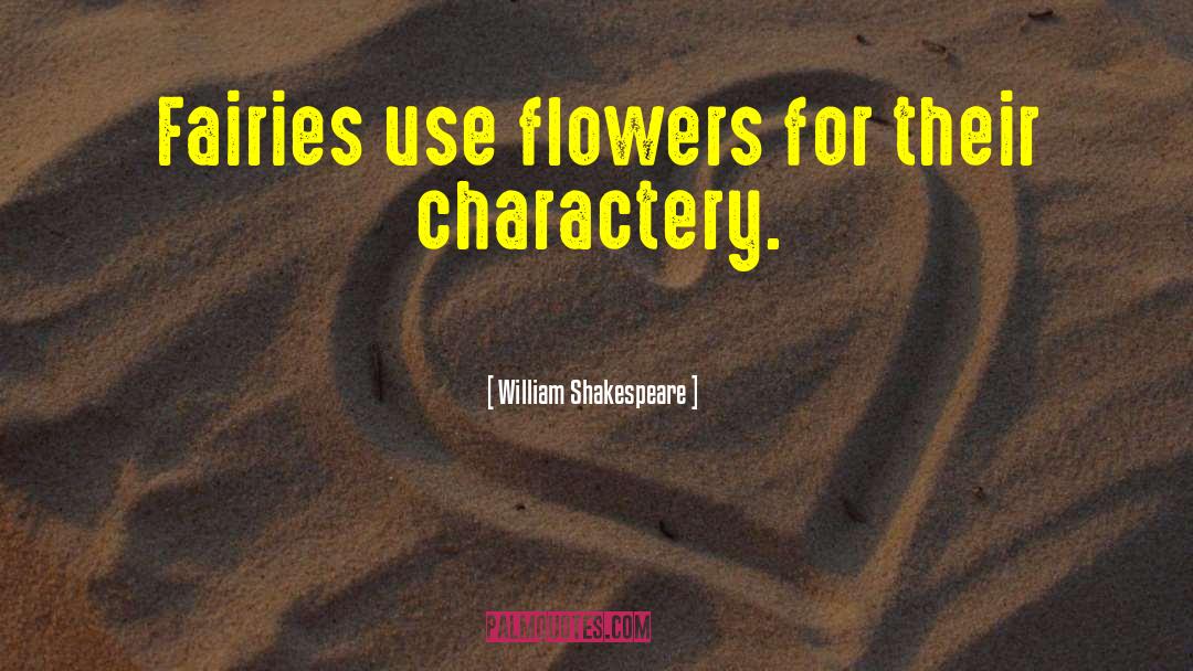 Garofano Flower quotes by William Shakespeare