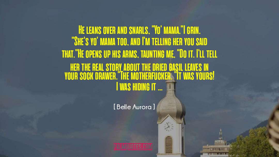 Garou Belle quotes by Belle Aurora