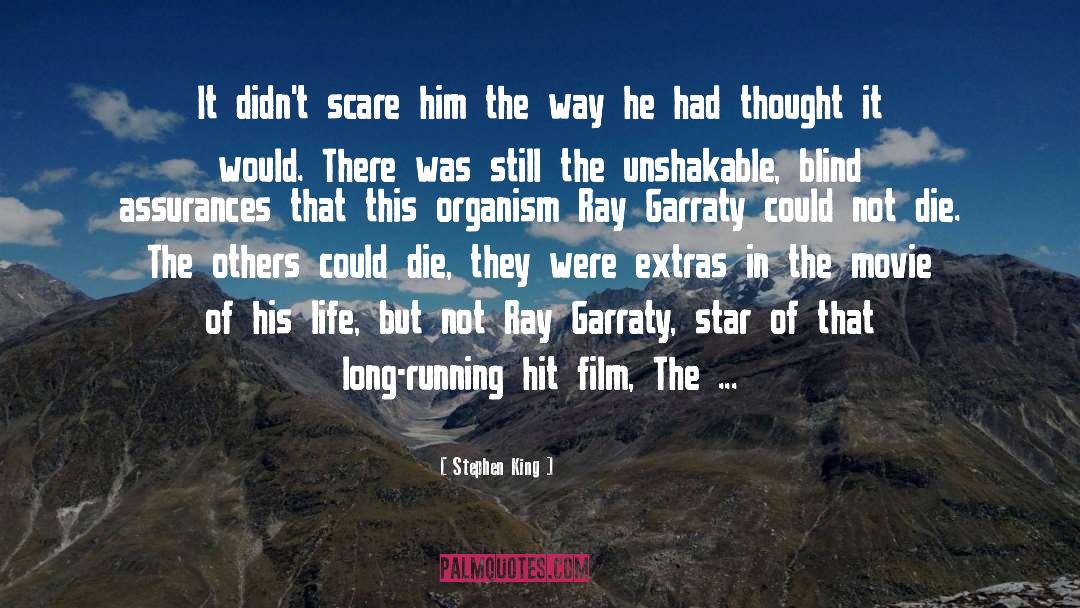 Garraty quotes by Stephen King