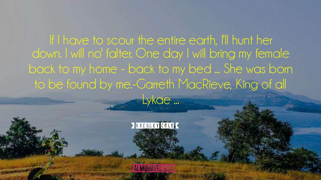 Garreth quotes by Kresley Cole