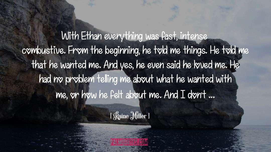 Garrett And Ethan quotes by Raine Miller