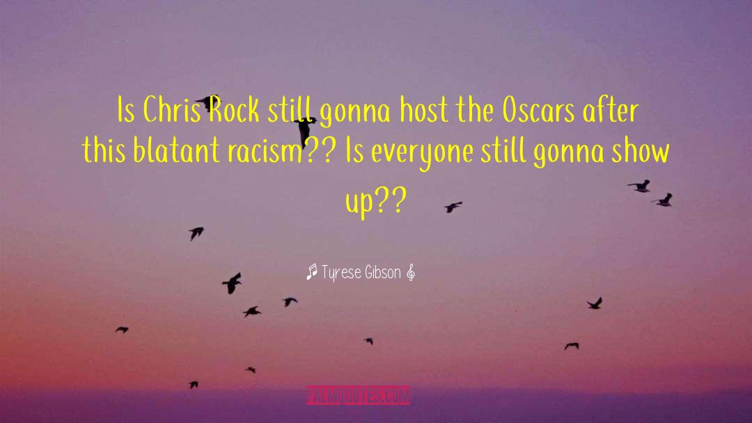 Garrett Gibson quotes by Tyrese Gibson