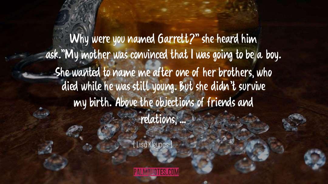 Garrett Gibson quotes by Lisa Kleypas