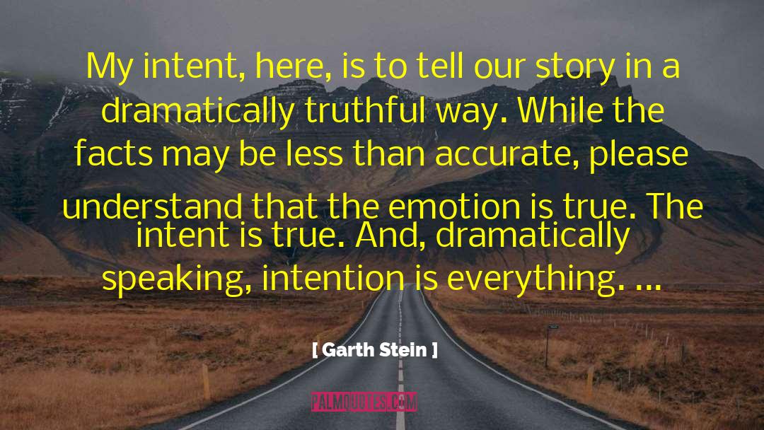 Garth Stein quotes by Garth Stein